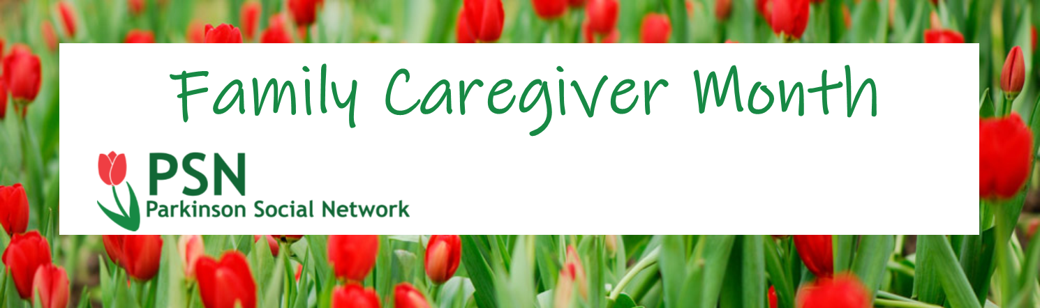 Family Caregiver Month