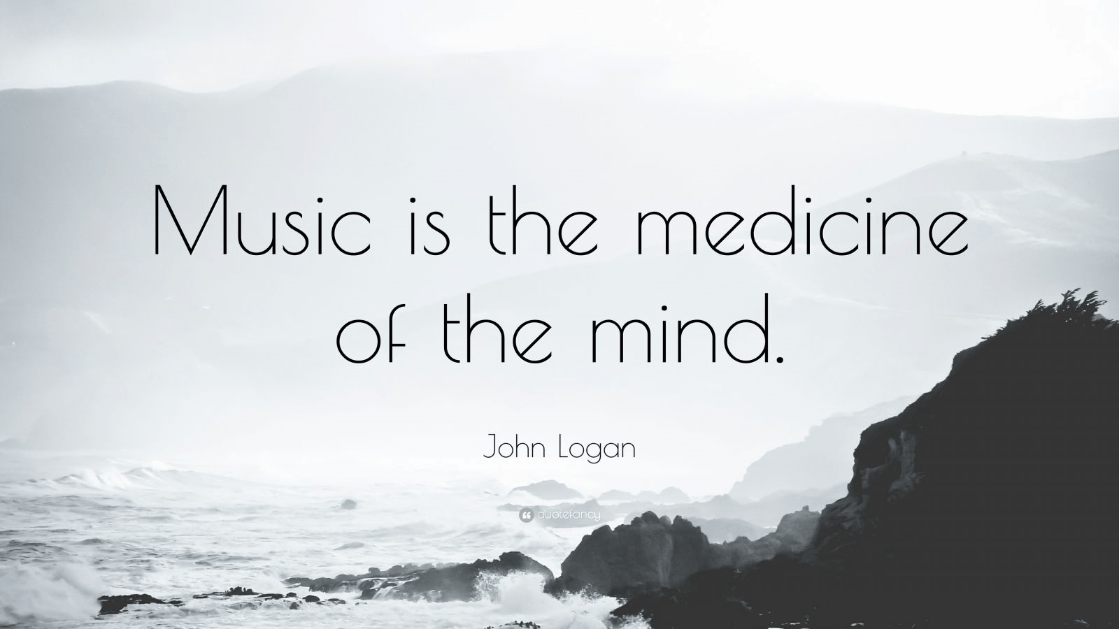 Music is the medicine of the mind